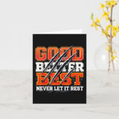 Good Better Never Let It Rest Motivation Bear  Kaart (Gele Bloem)