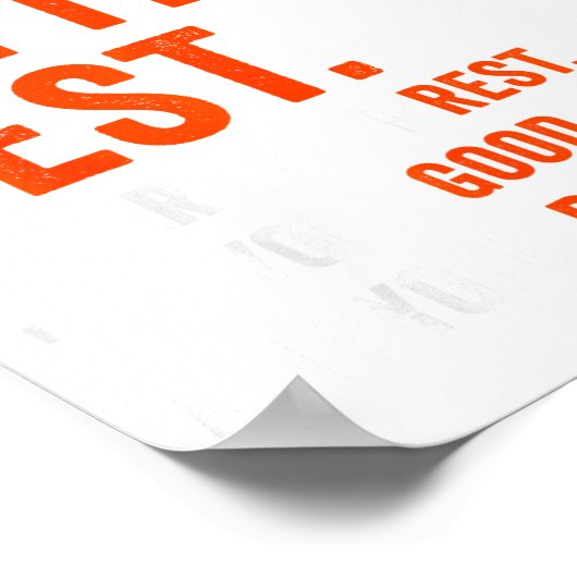 Good Better Never Let It Rest Poster (Hoek)