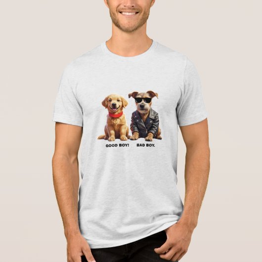 Good Boy, Bad Boy (Dogs) Tri-Blend Shirt (Voorkant)