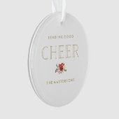 Good Cheer Ornament (voorkant)