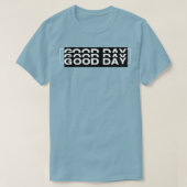good day t-shirt (Design voorkant)