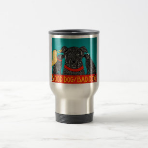 Good Dog Bad Dog Travel Mug - Stephen Huneck Reisbeker