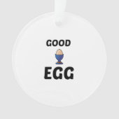 GOOD EGG ORNAMENT (voorkant)