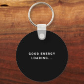 Good Energy Loading... Minimalist Sleutelhanger (Voorkant)