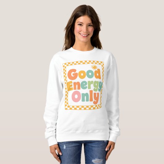 "Good Energy Only" Retro Groovy Quote Trui (Voorkant volledig)