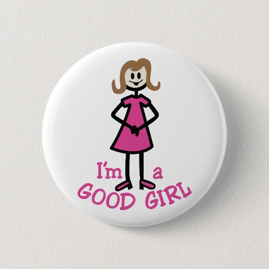 Good Girl Ronde Button 5,7 Cm (Voorkant)