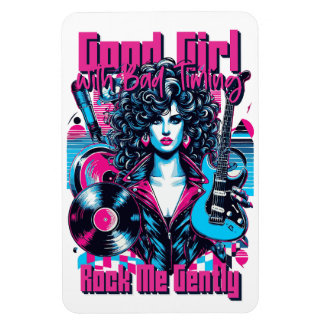 Good Girl with Bad Timing - Rock me Gently Magneet