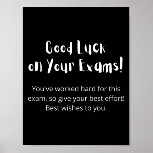 Good Luck on Your Exams. Poster