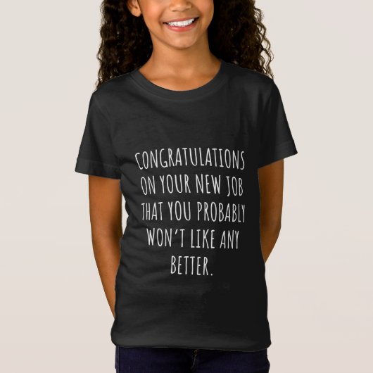 Good luck with the new job t-shirt (Voorkant)