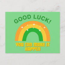 Good Luck - You can male it happen