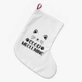 Good Meowning Cute Tee Graphic For Cat Grote Kerstsok (Voorkant (Hangend))