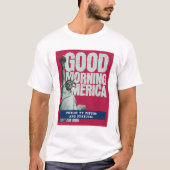 Good Morning America T-Shirt (Devant)