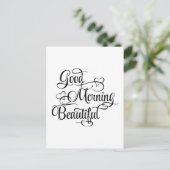 Good Morning Beautiful - Carte Inspirational (Debout devant)