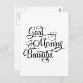 Good Morning Beautiful - Carte Inspirational (Devant / Derrière)