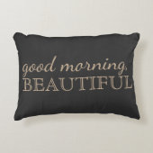 "Good Morning, Beautity" Coussin à charbon (Devant)