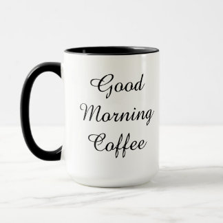 Good Morning Coffee | 11 oz Mug Mok