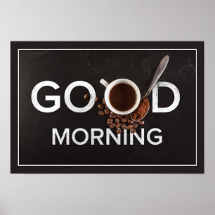 Good Morning Coffee poster