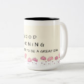 Good morning floral mug - pink flower - motivation (Devant droit)