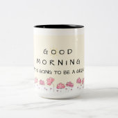 Good morning floral mug - pink flower - motivation (Centre)