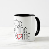 Good Morning Handsome - Coffee Mug (Devant droit)
