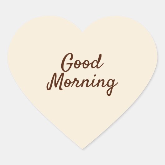 Good Morning Heart Sticker - Minimal Beige Design (Voorkant)