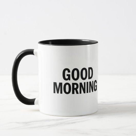 Good Morning Mug - Citation Positive Coffee Cup (Gauche)