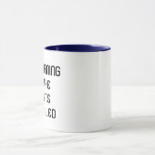 Good Morning Mug - Je Vois Les Assassins Échoués (Centre)