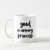 Good Morning Princess Black Modern Typography Mug (Gauche)