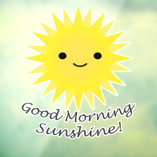 Good Morning Sunshine Cute Kawaii Sun Raamsticker