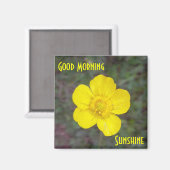 Good Morning Sunshine Magnet Magneet (Voorkant / Achterkant)