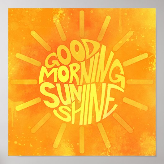 Good Morning, Sunshine. Poster (Voorkant)