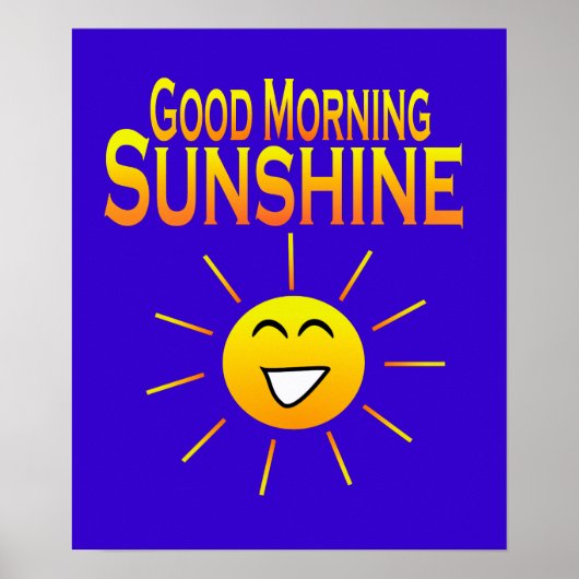 Good Morning Sunshine Poster (Voorkant)