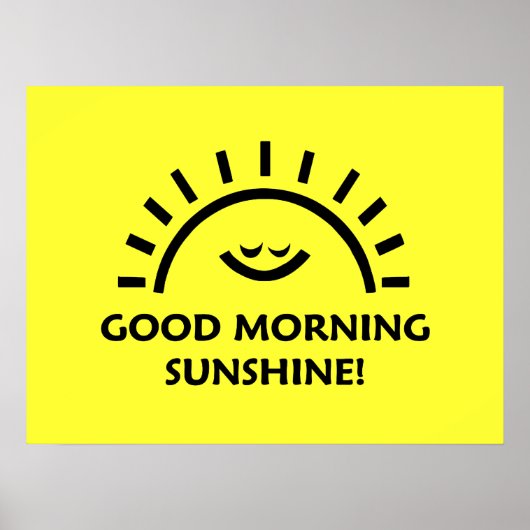 Good Morning Sunshine Poster (Voorkant)