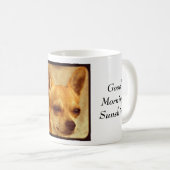 Good Morning Sunshine Quote, Chihuahua Coffee Mok (Voorkant rechts)