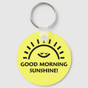 Good Morning Sunshine Sleutelhanger