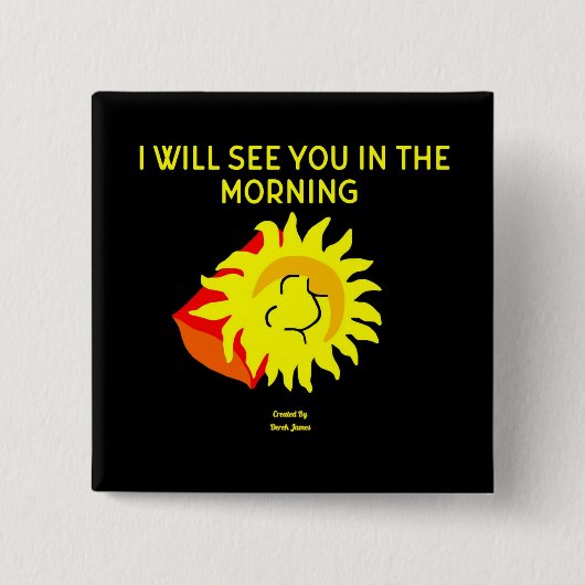 Good Night Sun 2 Inch Square Button (Voorkant)