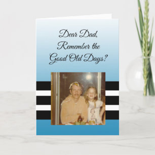 Good Old Days Personalized Photo Fathers Day Kaart