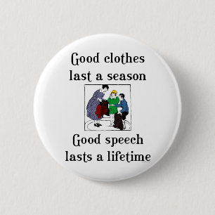 Good Speech School Gezegde Ronde Button 5,7 Cm