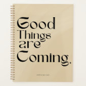 Good Things Are Coming Planner (Devant)