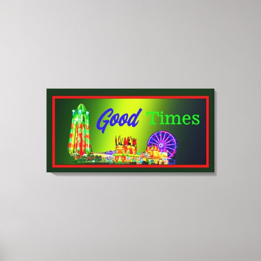 Good Times Canvas Afdruk (Voorkant)