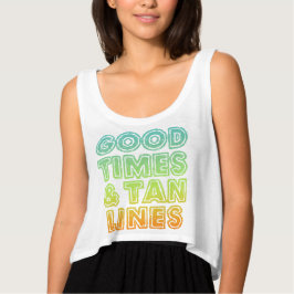 Good Times & Tan Lines T-shirt