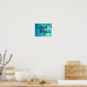 Good Vibes and Cool Blue Water Poster (Keuken)