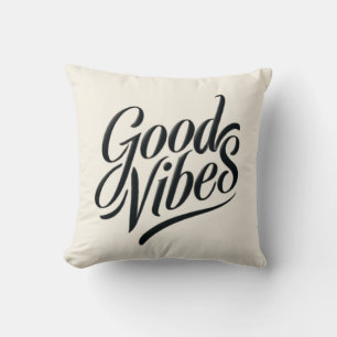 Good Vibes Coussin - Style calligraphie moderne