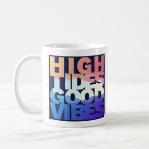 Good Vibes High Tides Koffiemok