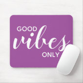 Good Vibes Only Affirmation Modern Quote Paars Muismat (Met muis)
