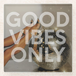 'Good Vibes Only' Disco Girl Heels Glass Onderzett Glazen Onderzetter