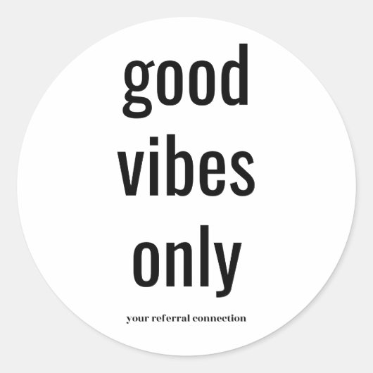 "Good Vibes Only" Envelop Sticker (B&W) (Voorkant)