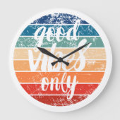 Good Vibes Only Grote Klok (Voorkant)