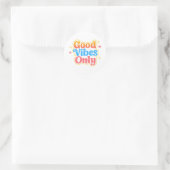 Good Vibes Only Positive Vibes Sticker (Sac)