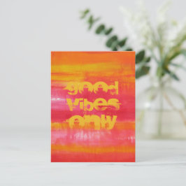 "Good Vibes Only" Quote Roze Rood Geel Abstract Briefkaart